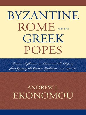 cover image of Byzantine Rome and the Greek Popes